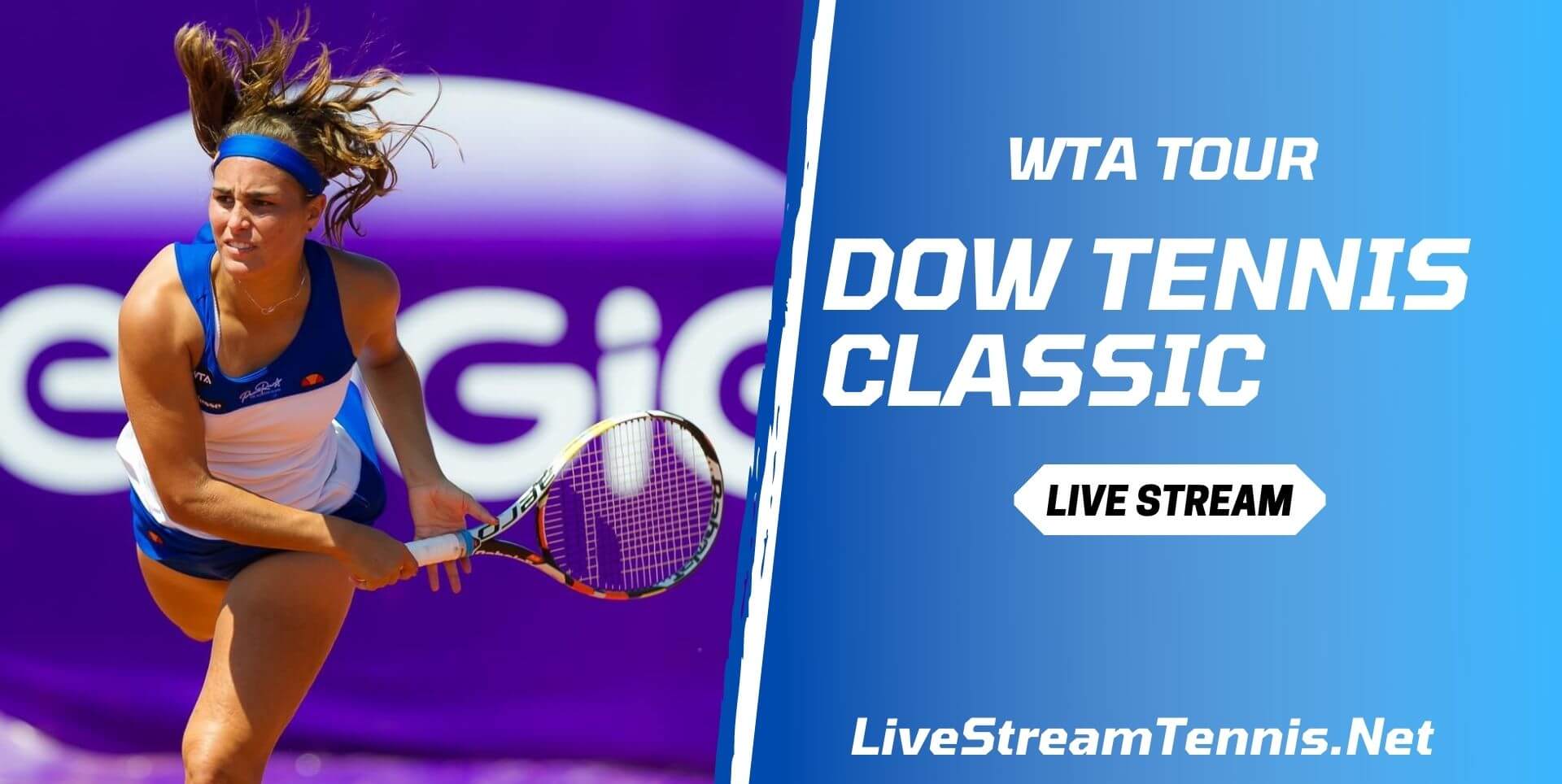 Live WTA Dow Tennis Classic Streaming