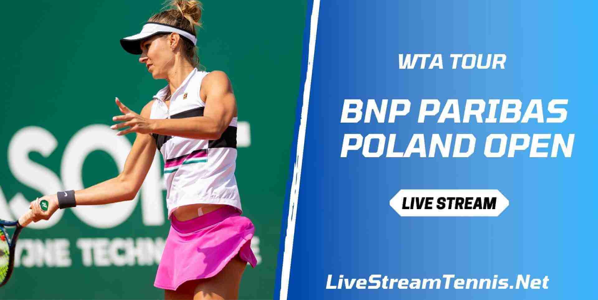 BNP Paribas Poland Open WTA Live Stream