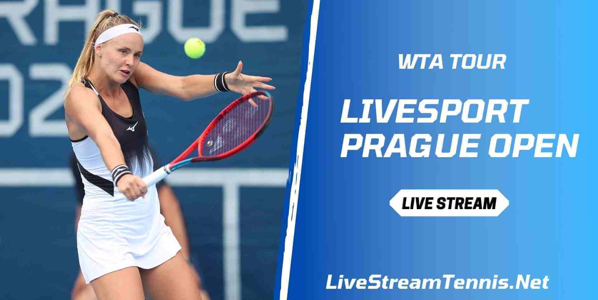 Livesport Prague Open WTA Live Stream Tennis