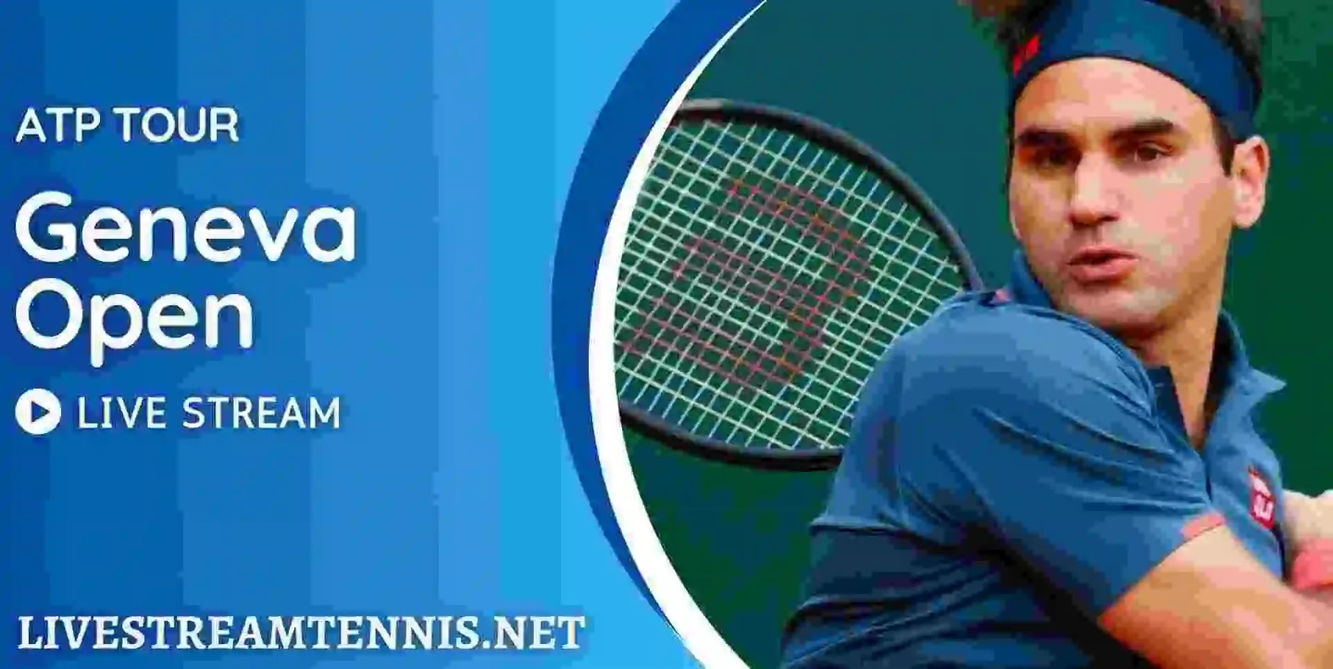 Geneva Open Live Streaming ATP Tour Tennis