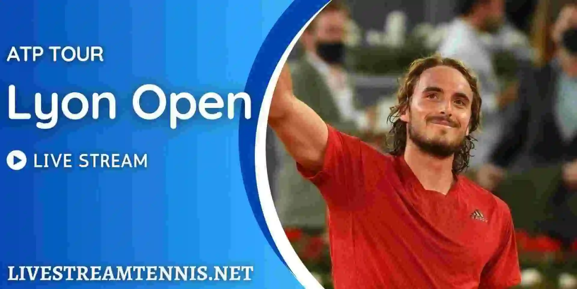 Lyon Open Live Stream ATP Tour Tennis