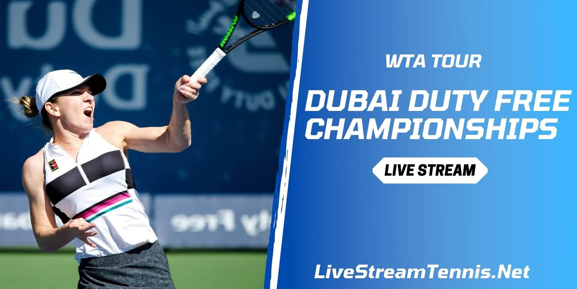 WTA Dubai Duty Free Tennis Championship Live Stream