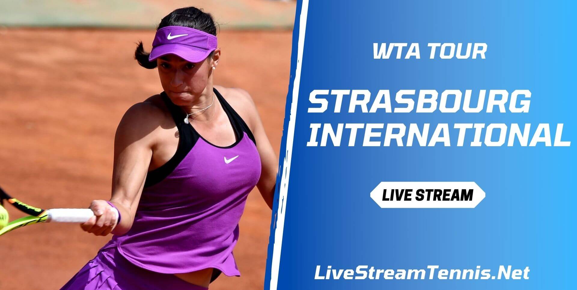 Strasbourg Open Live Stream Tennis WTA