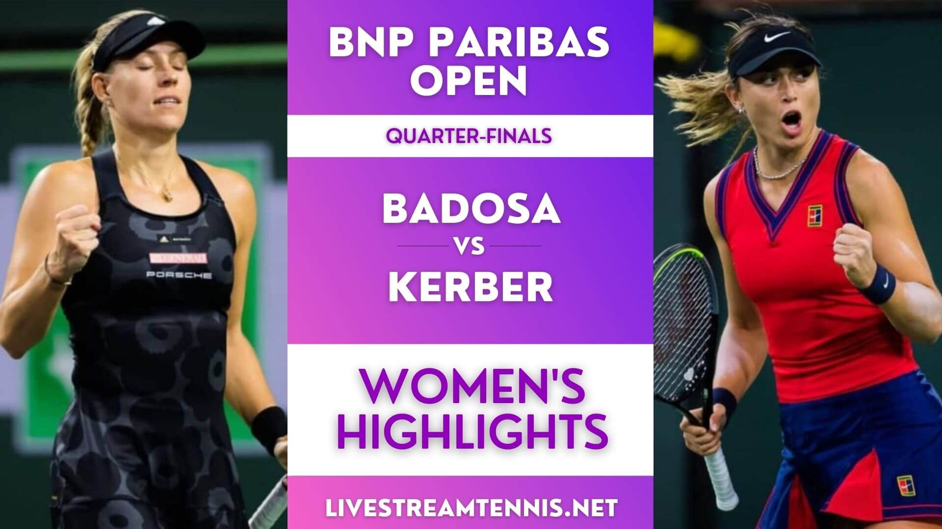 BNP Paribas Open Women Quarter Final 3 Highlights 2021
