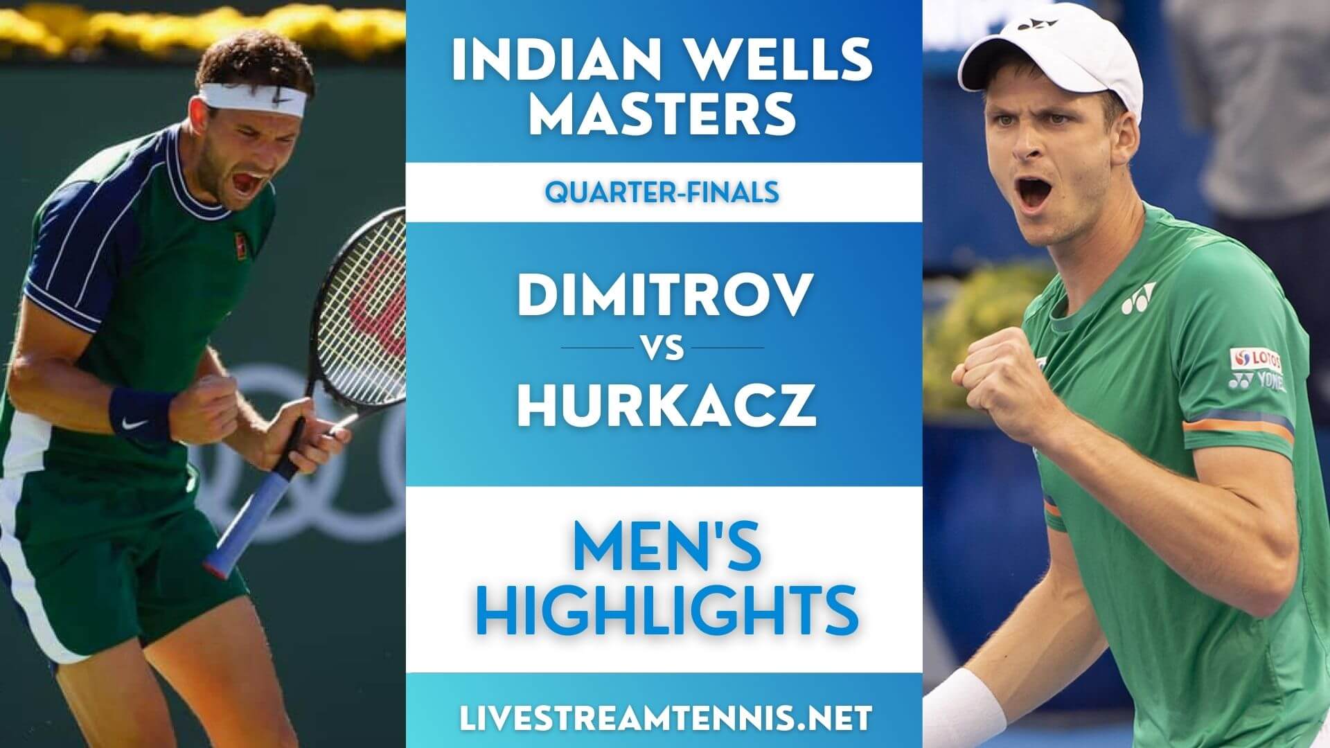 Indian Wells Masters Men Quarter Final 2 Highlights 2021