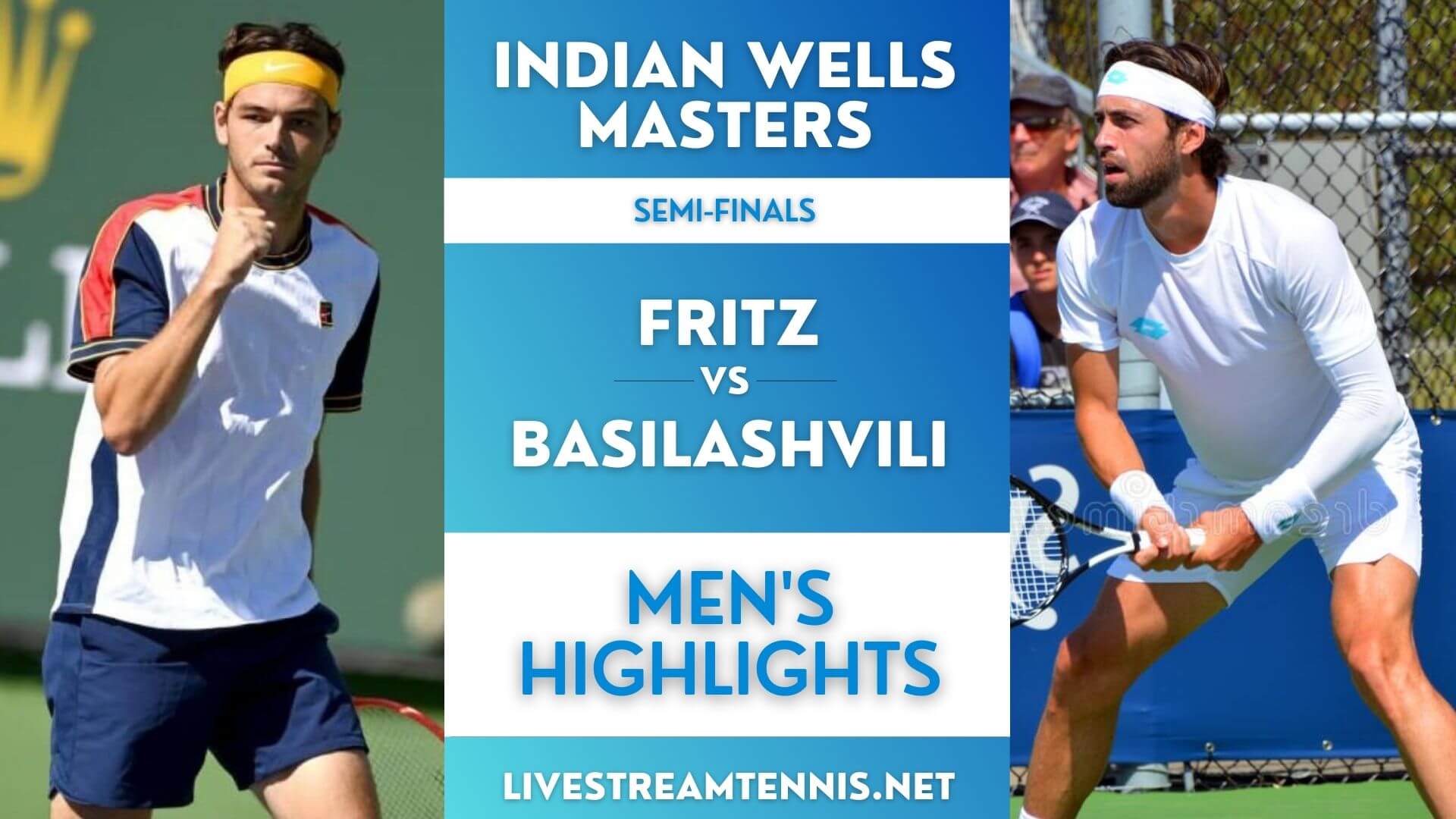 Indian Wells Masters Men Semi Final 1 Highlights 2021