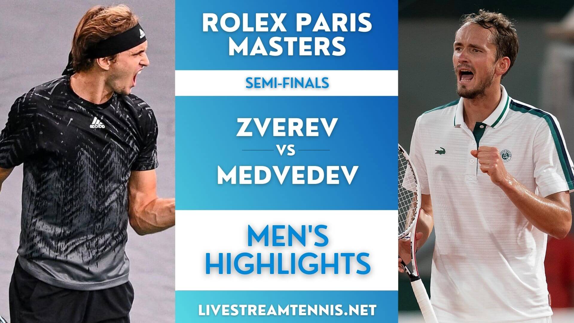 Paris Masters ATP Semi Final 1 Highlights 2021