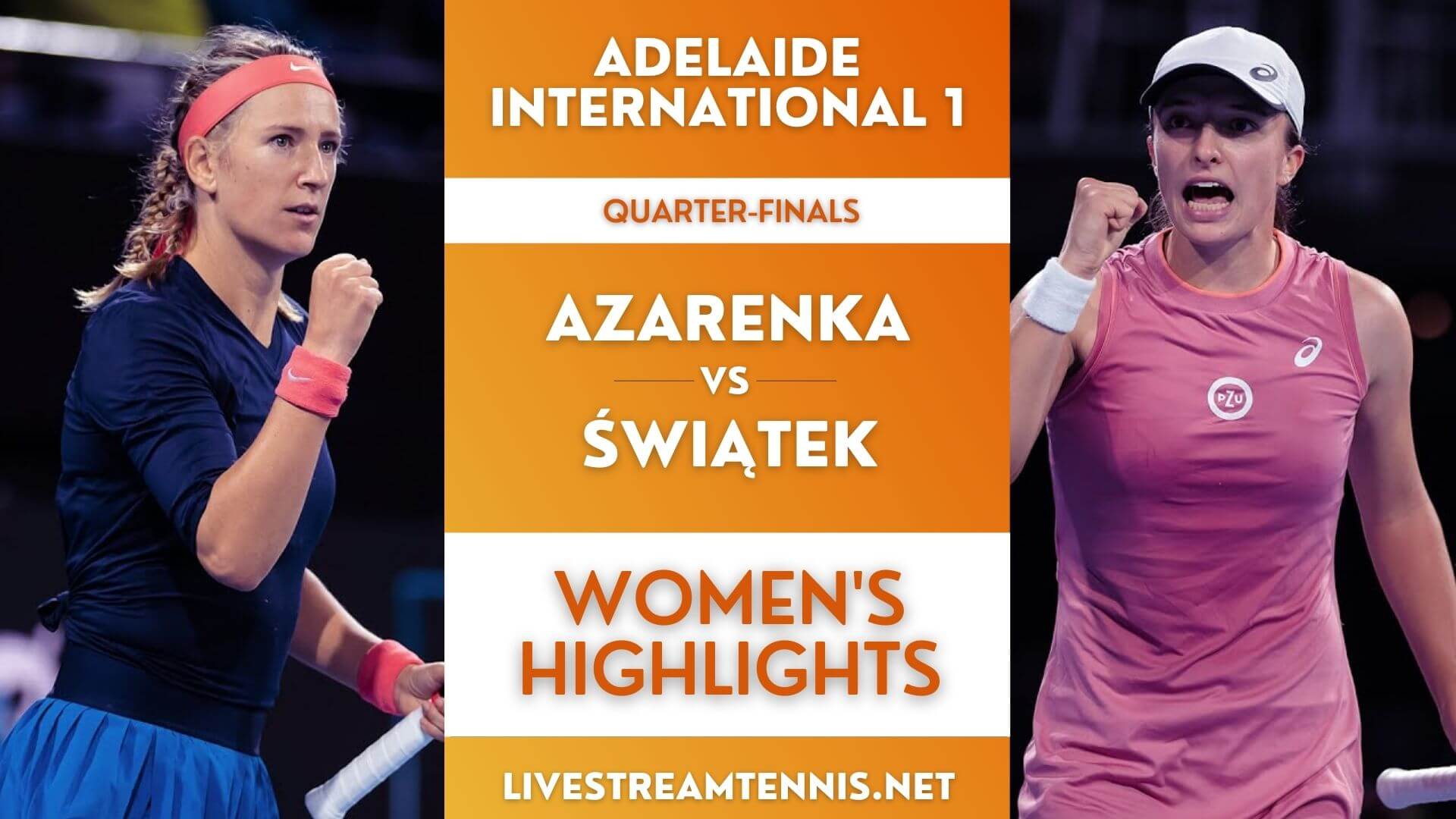 Adelaide 1 WTA Quarter Final 1 Highlights 2022