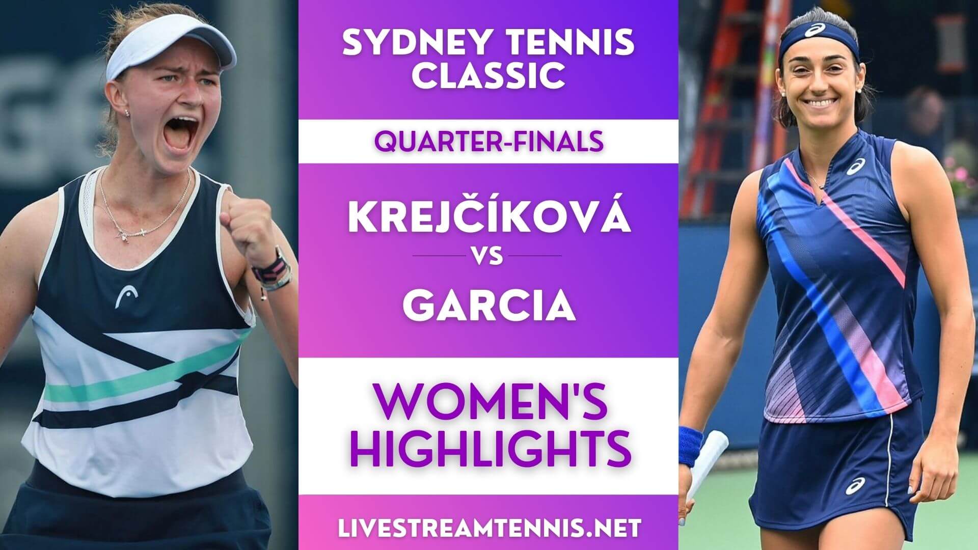 Sydney Classic WTA Quarterfinal 3 Highlights 2022