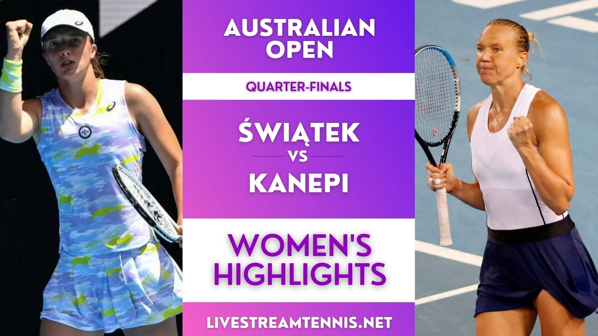 Australian Open WTA Quarterfinal 4 Highlights 2022