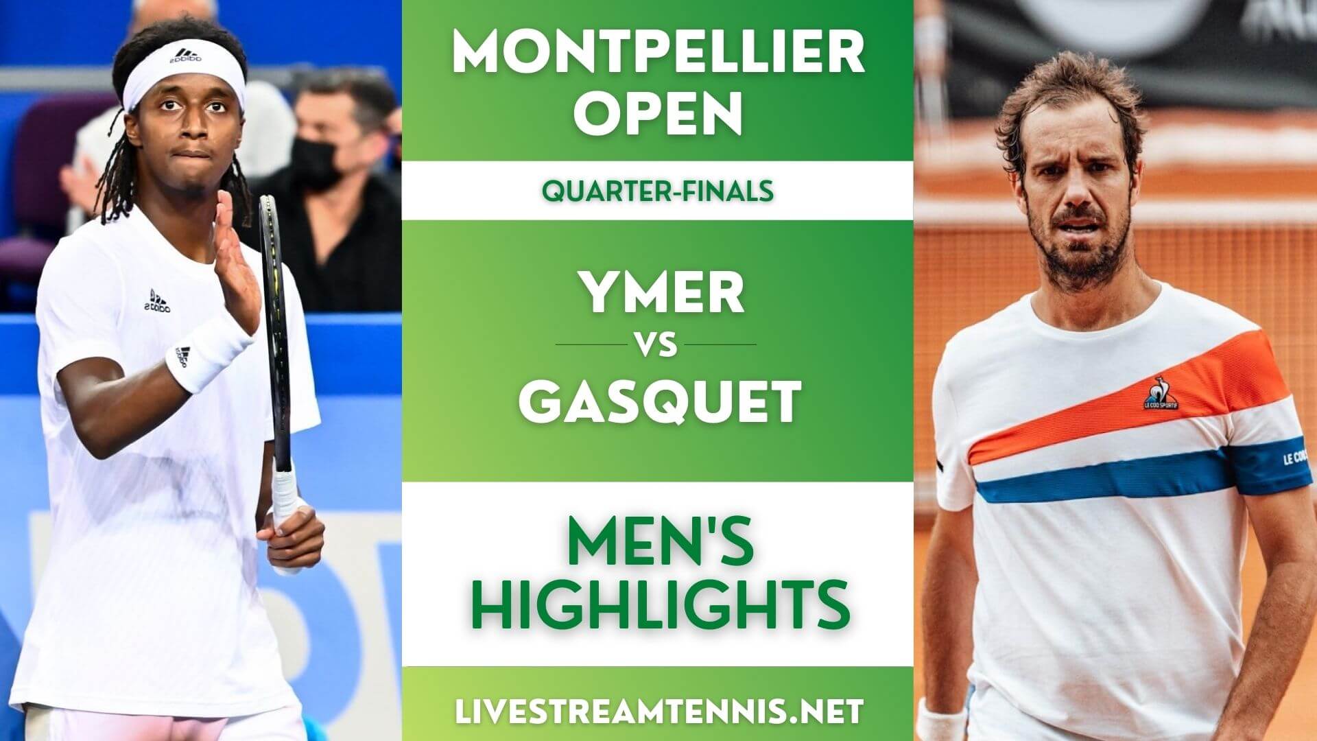 Montpellier Open ATP Quarter Final 1 Highlights 2022