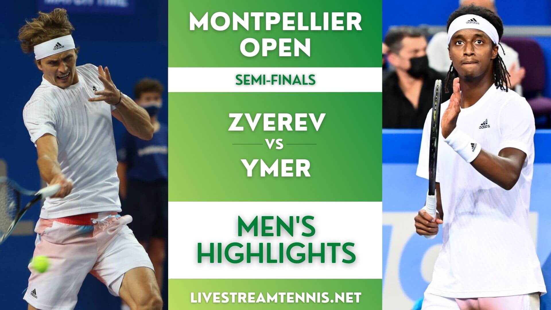 Montpellier Open ATP Semi Final 1 Highlights 2022