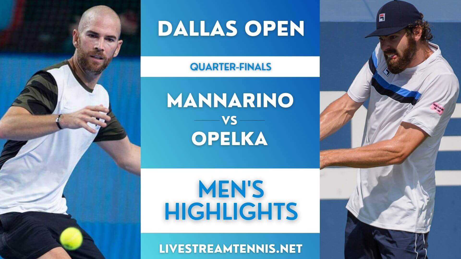 Dallas Open ATP Quarter Final 2 Highlights 2022