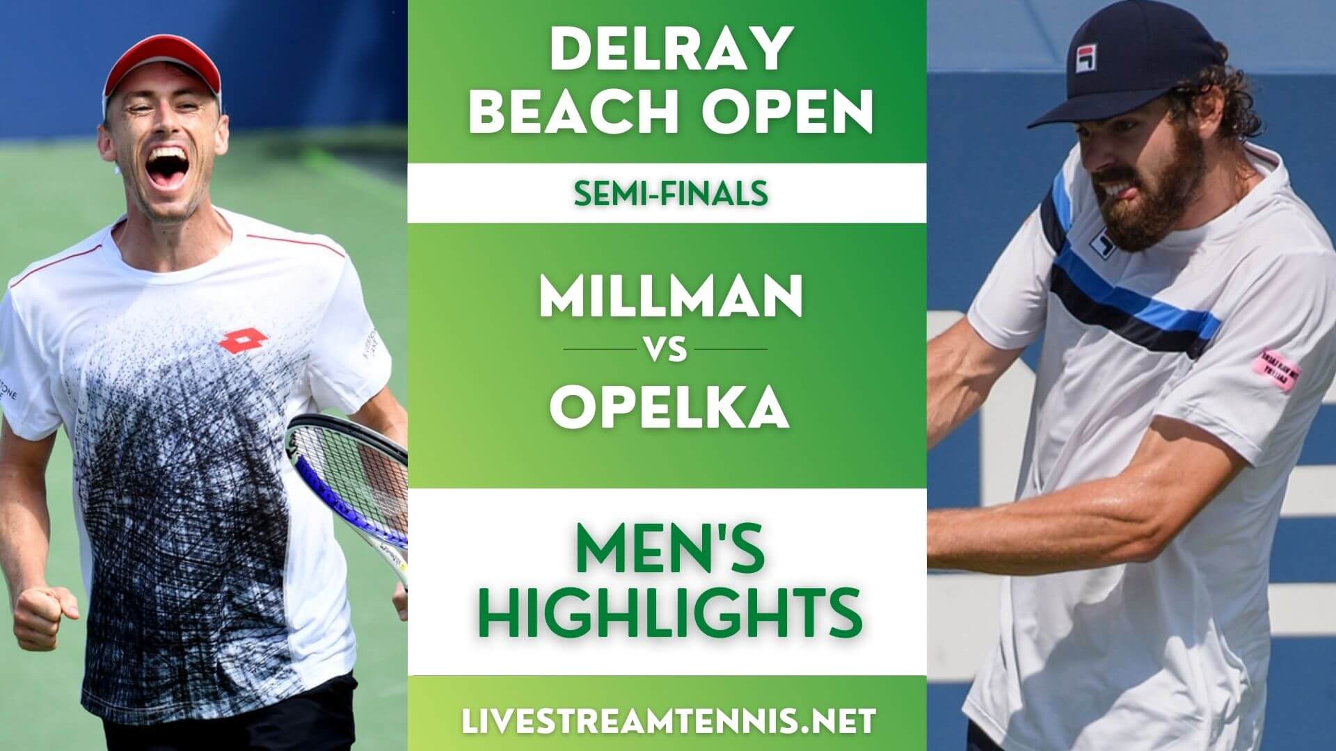 Delray Beach Open ATP Semi Final 1 Highlights 2022