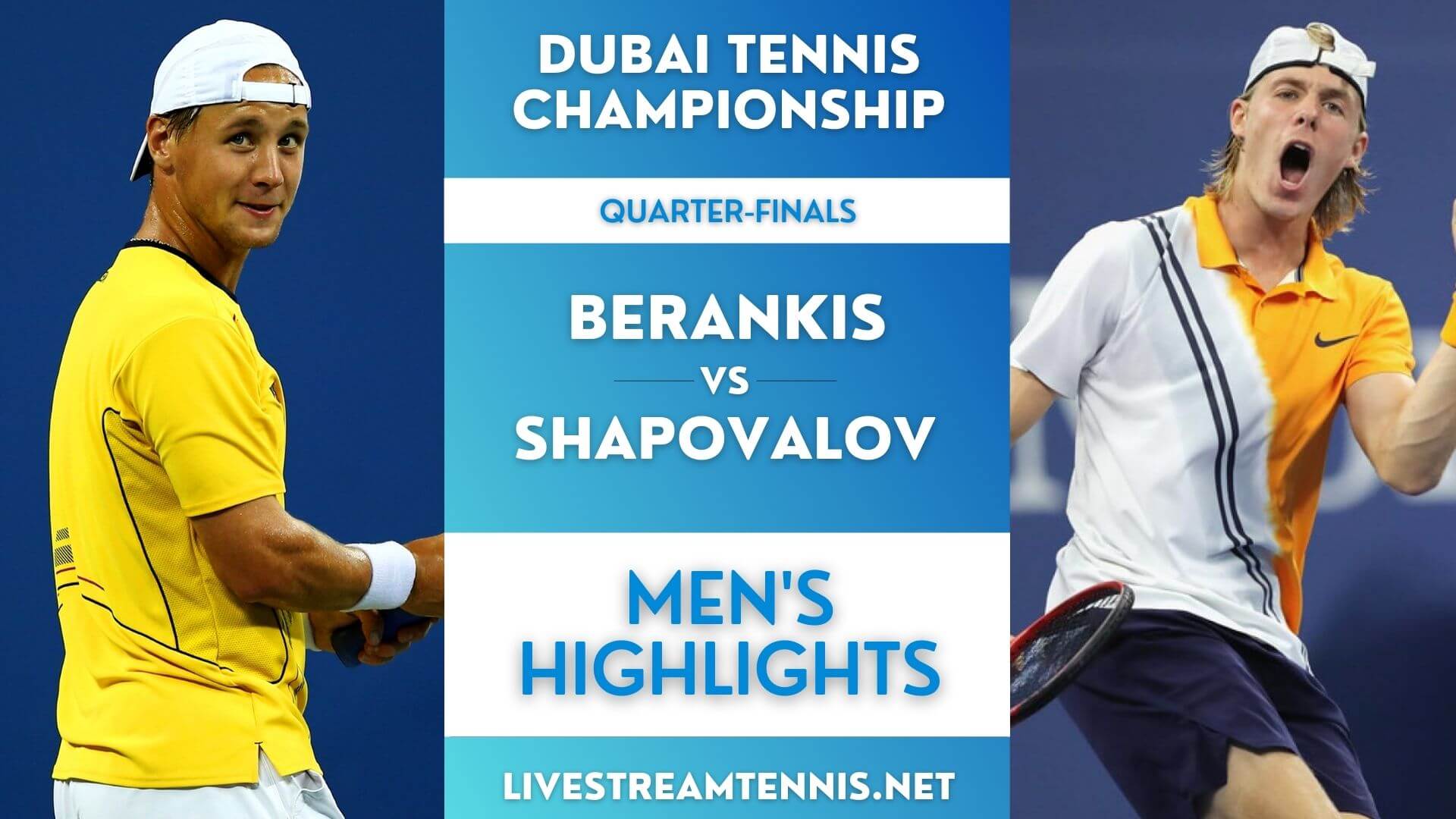 Dubai Tennis Championships Quarter Final 1 Highlights 2022