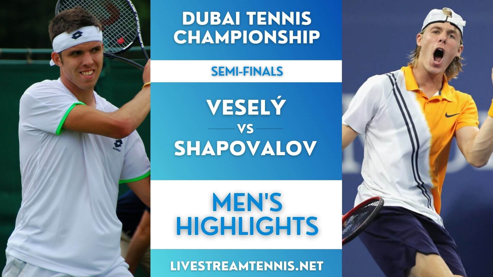 Dubai Tennis Championships Semi Final 1 Highlights 2022