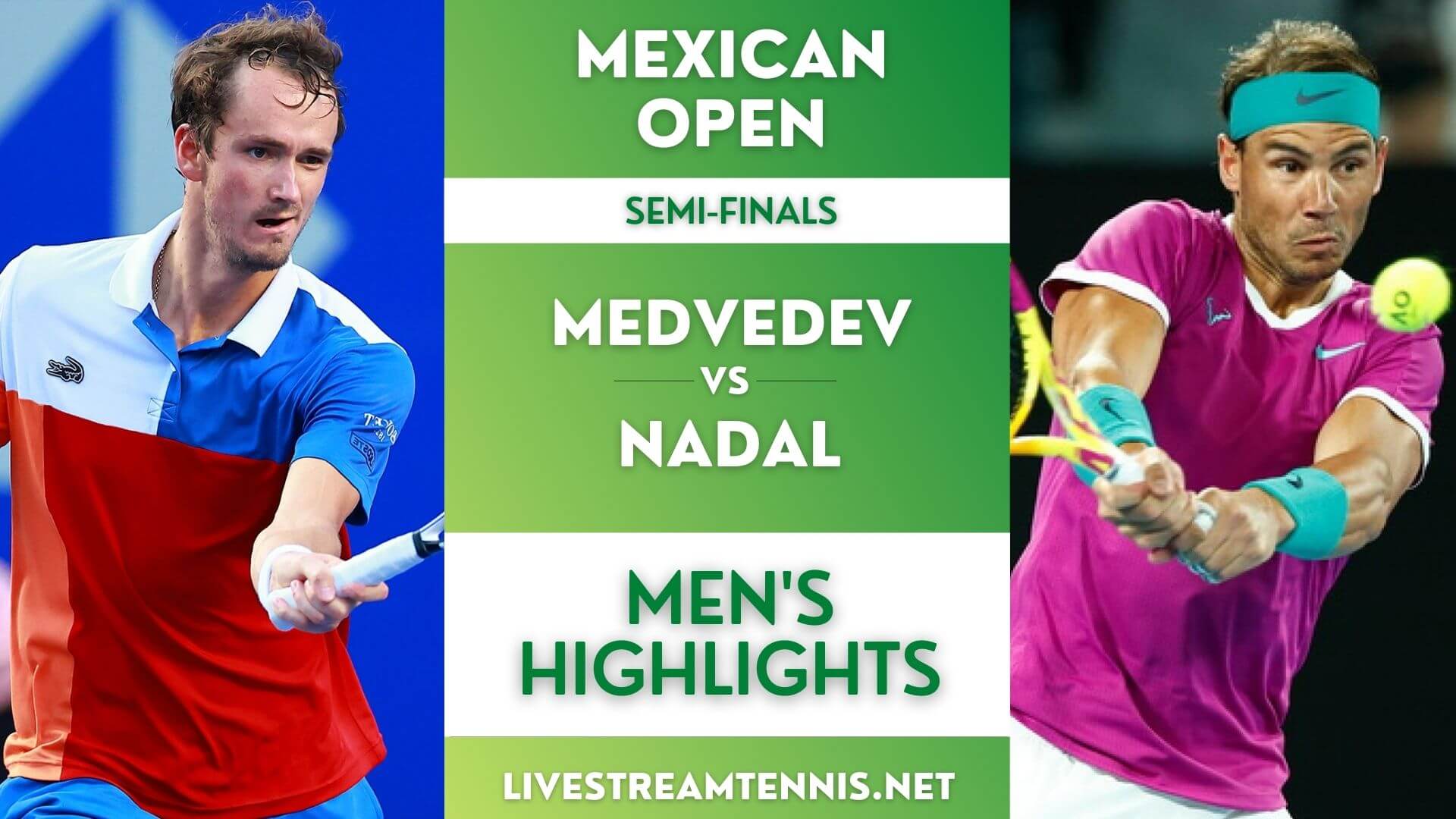 Mexican Open Semi Final 1 Highlights 2022