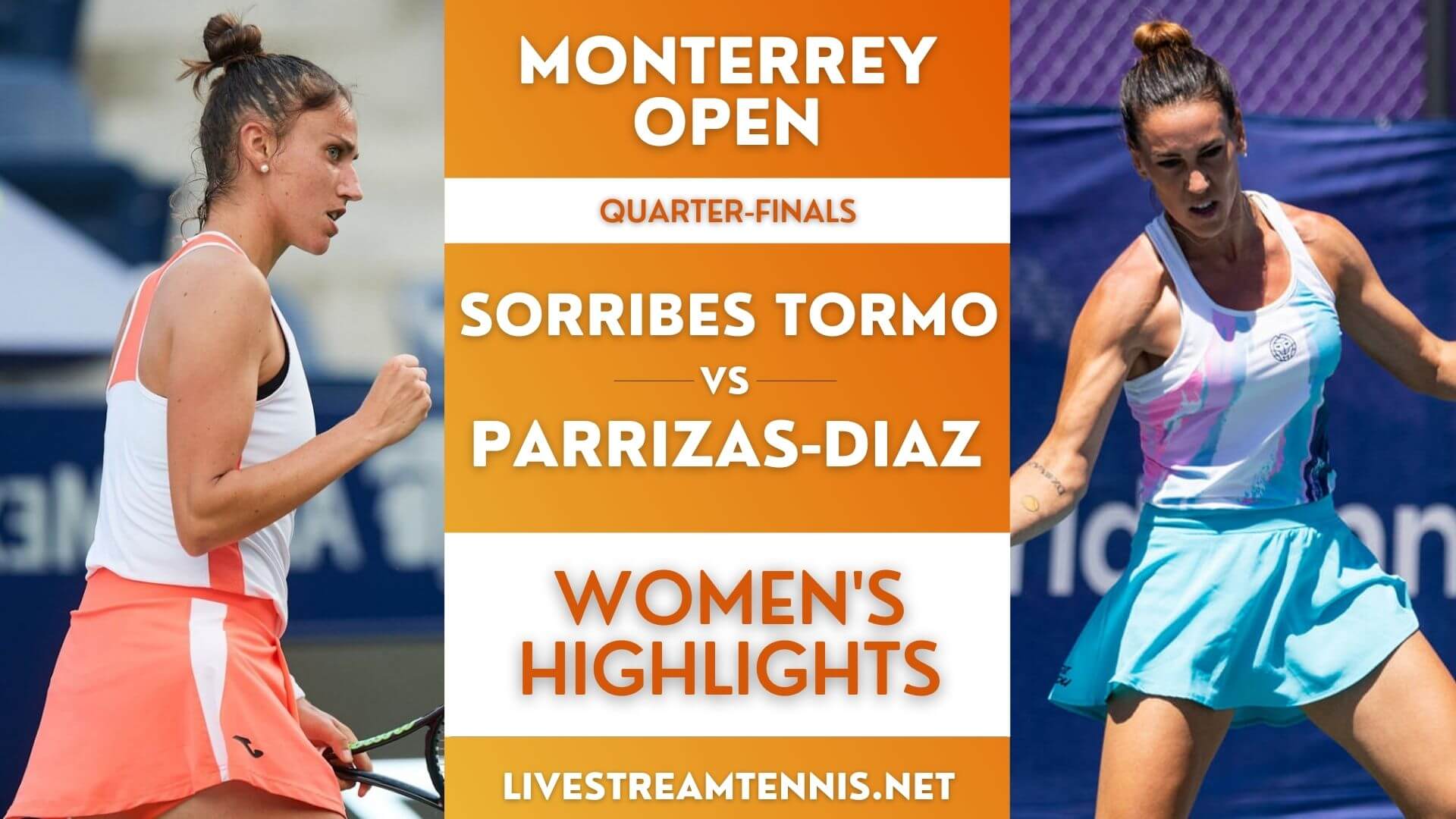 Monterrey Open Quarter Final 4 Highlights 2022