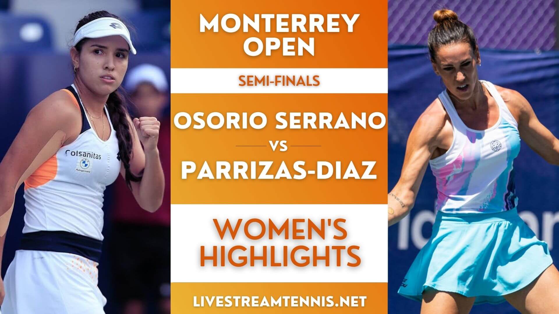 Monterrey Open Semi Final 2 Highlights 2022