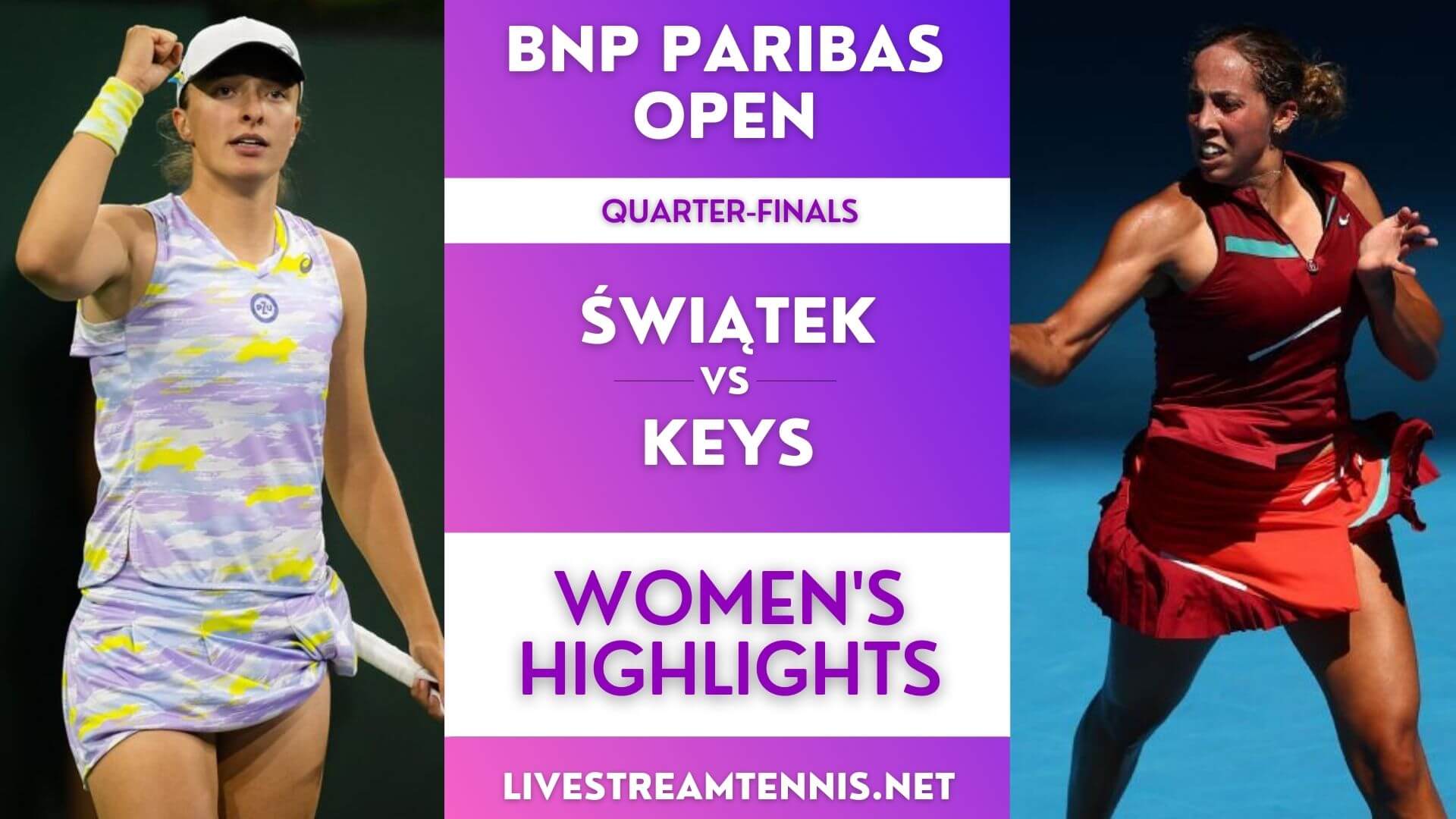 BNP Paribas Ladies Quarterfinal 2 Highlights 2022