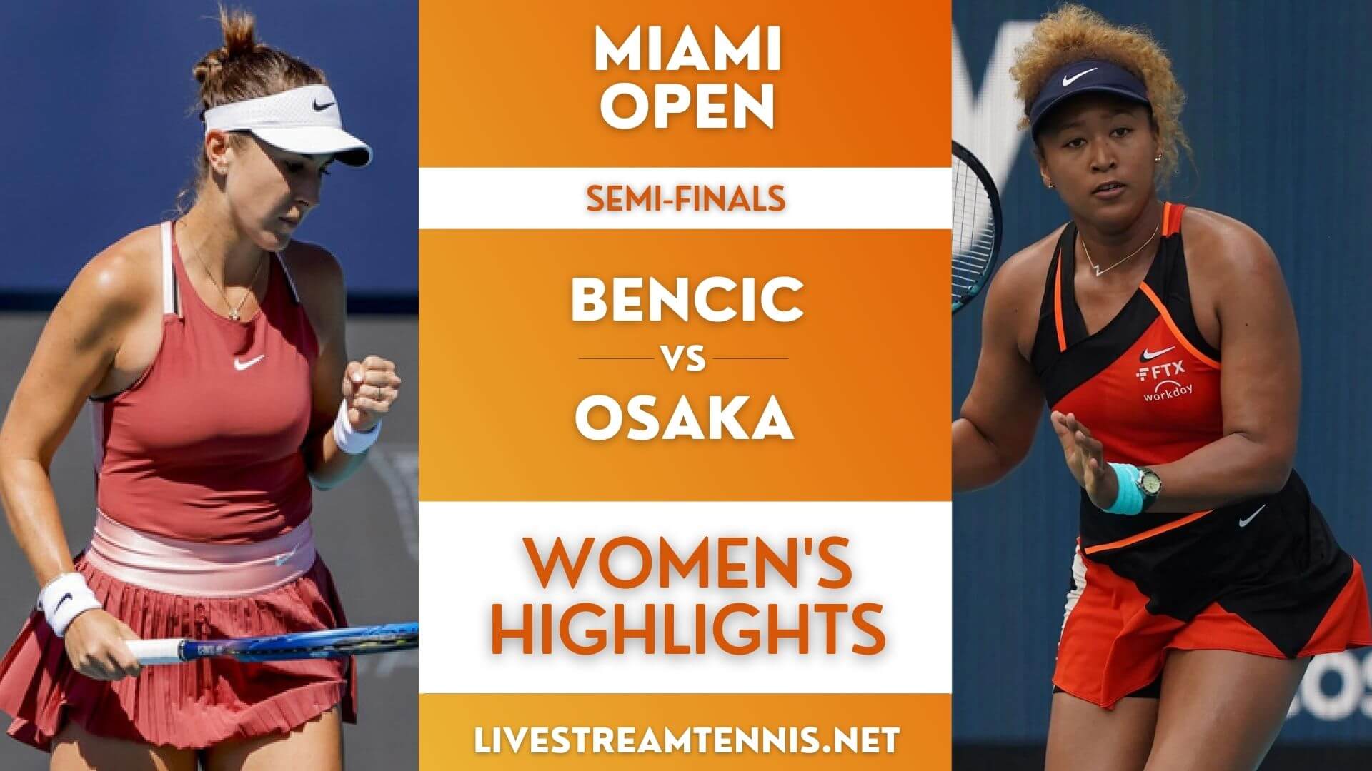 Miami Open Ladies Semifinal 2 Highlights 2022