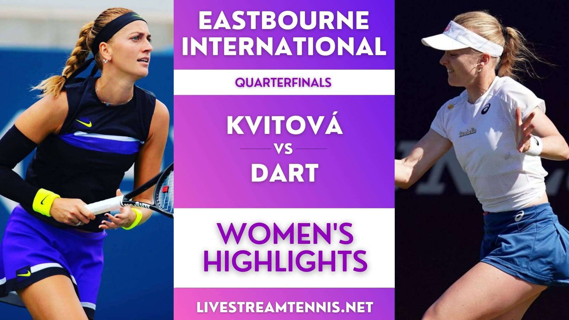 Eastbourne International Ladies Quarterfinal 2 Highlights 2022