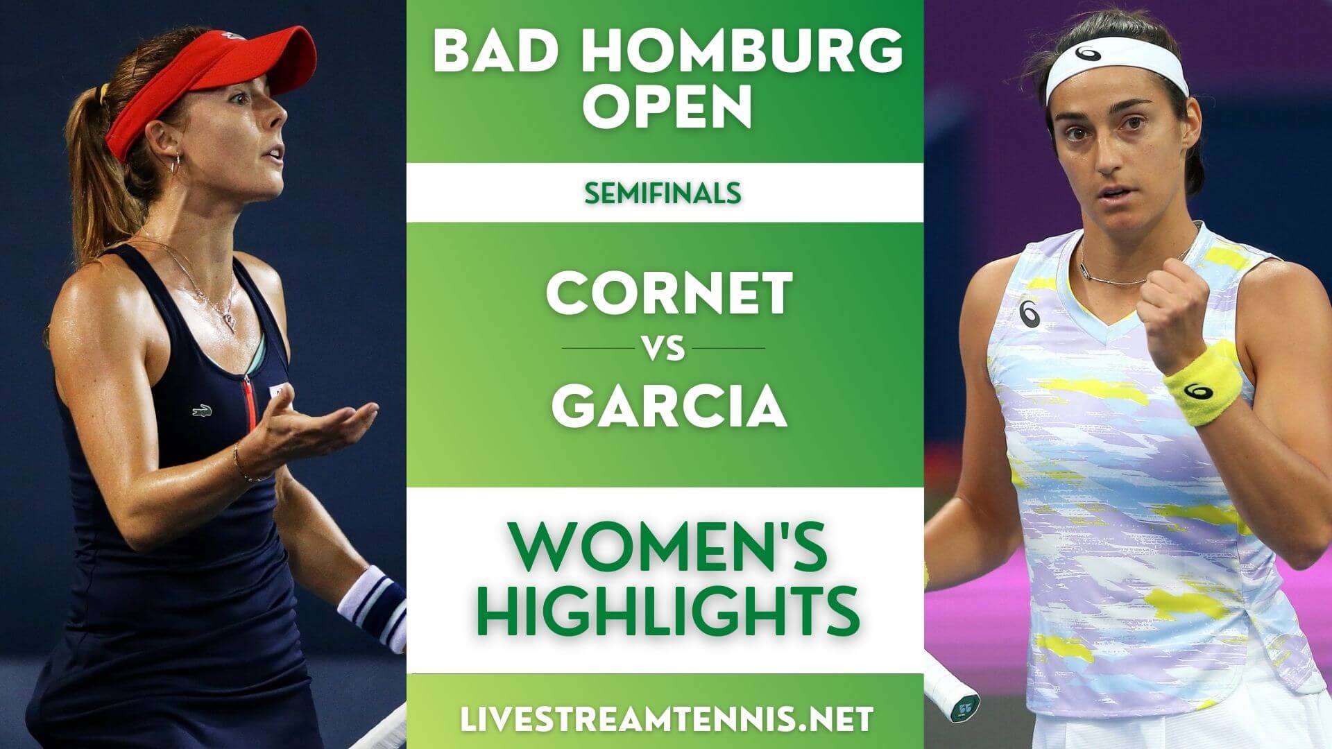 Bad Homburg Open Ladies Semifinal Highlights 2022