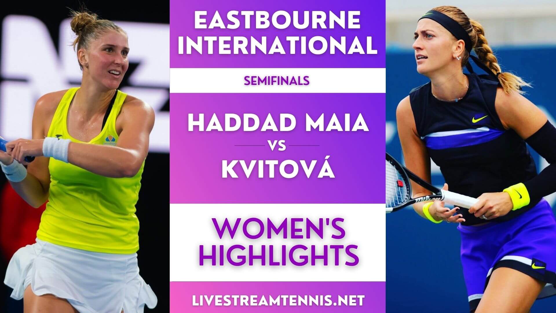 Eastbourne International Ladies Semifinal 2 Highlights 2022