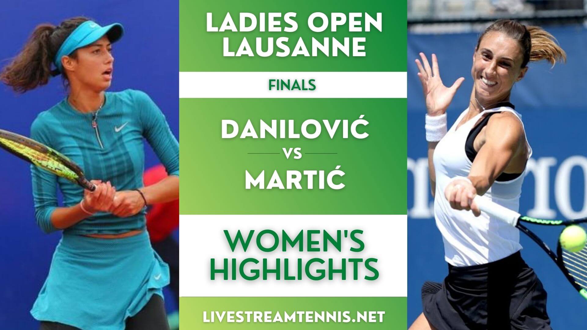 Ladies Open Lausanne Final Highlights 2022