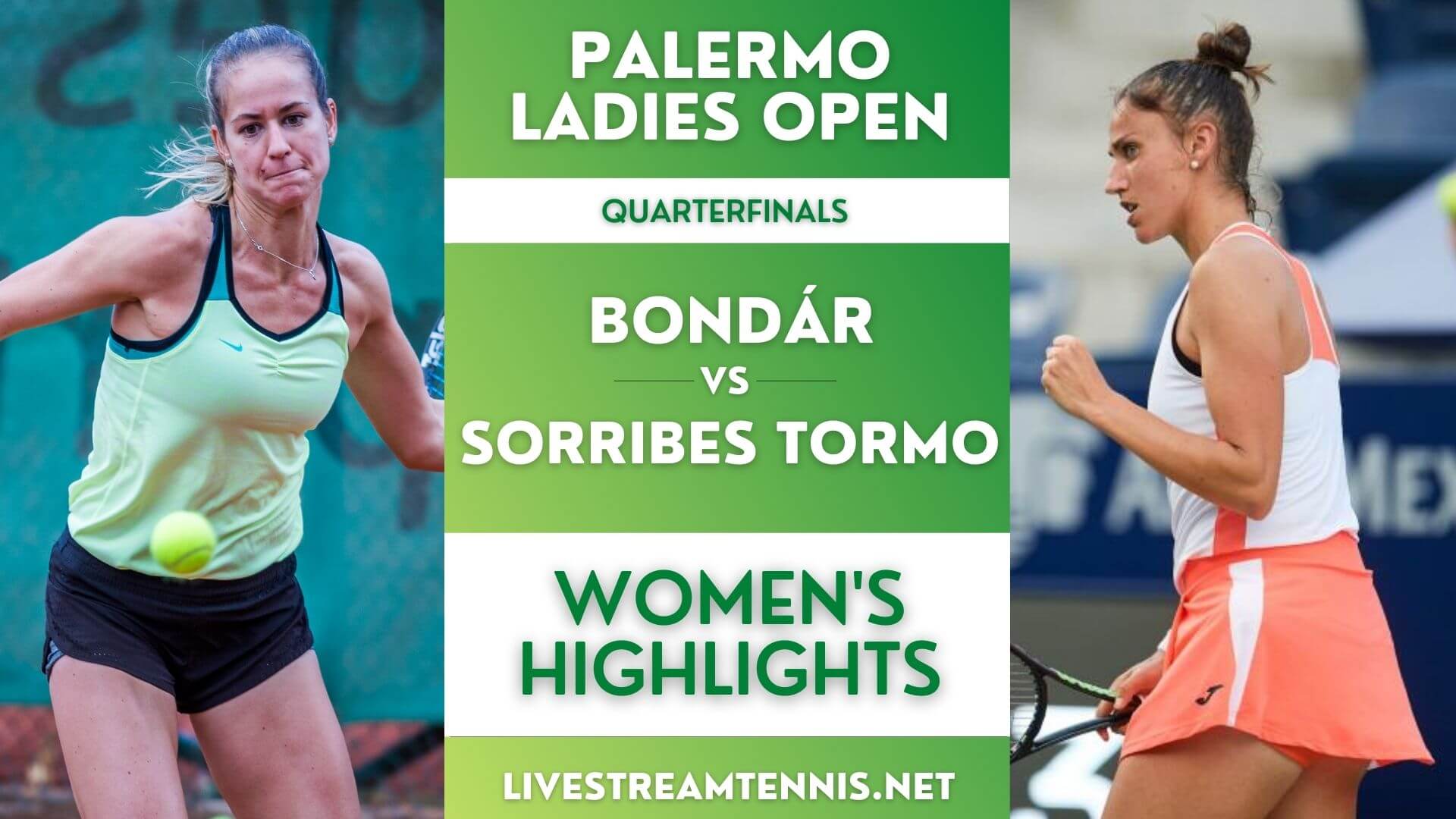 Palermo Ladies Open Quarterfinal 2 Highlights 2022