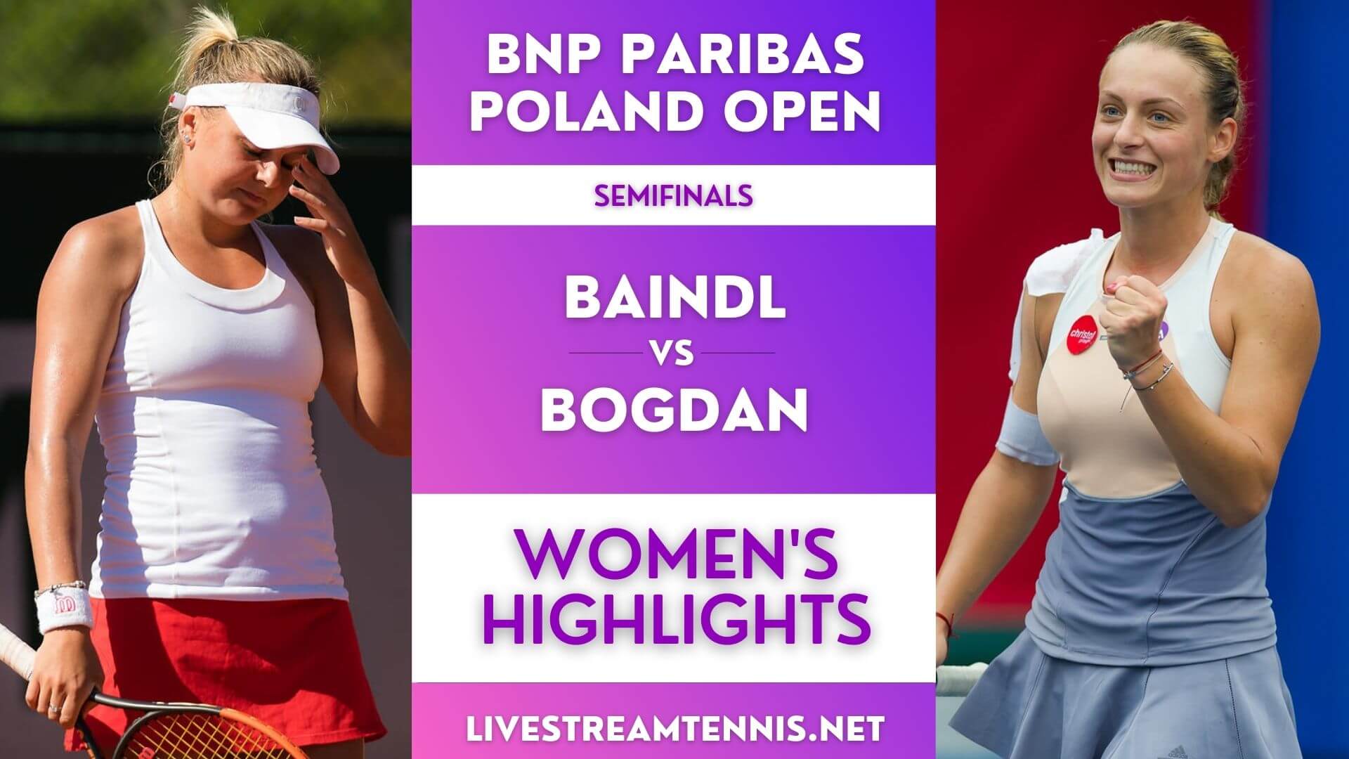 Poland Open WTA Semifinal 2 Highlights 2022