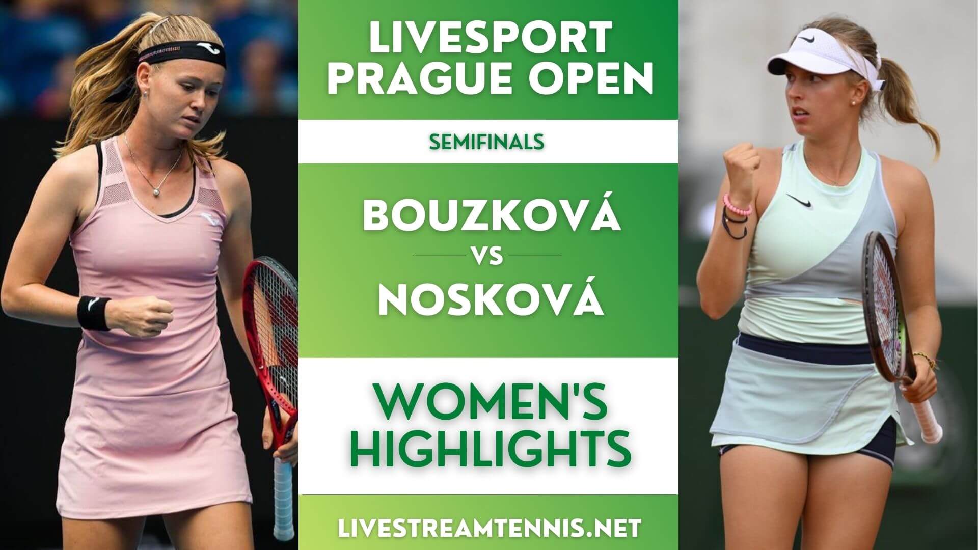 Prague Open WTA Semifinal 2 Highlights 2022