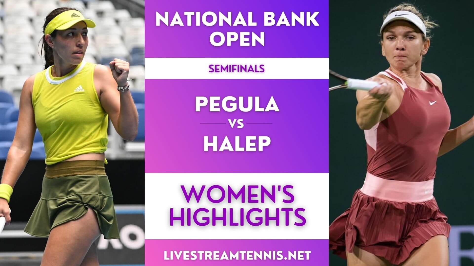 National Bank Open WTA Semifinal 1 Highlights 2022