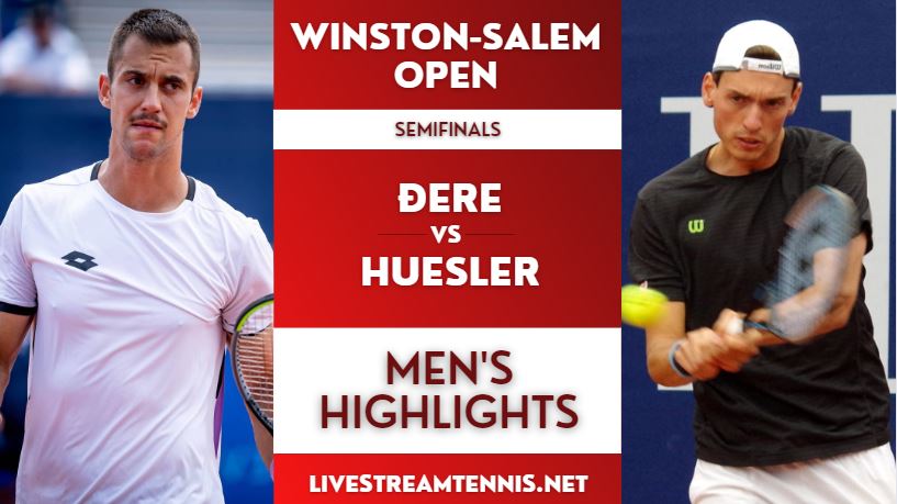 Winston Salem Open ATP Semifinal 1 Highlights 2022