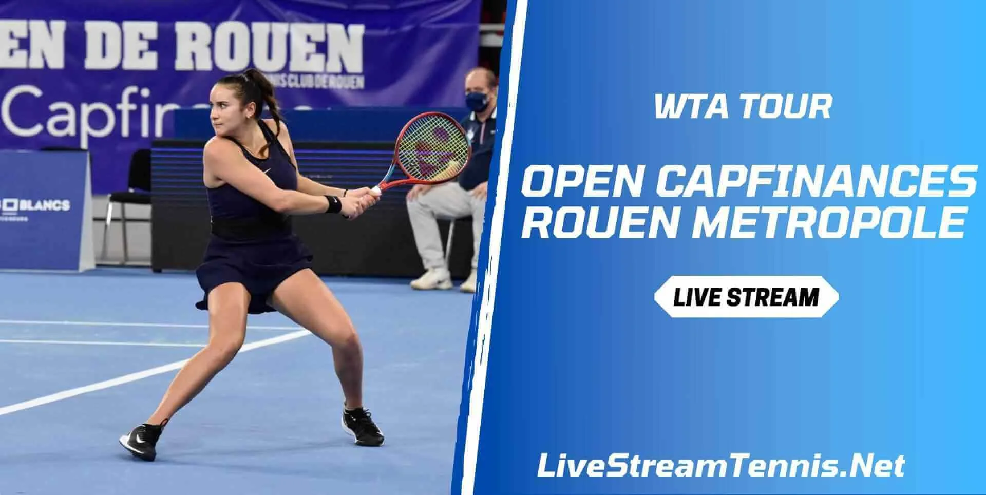 Open Capfinances Rouen Metropole 2024 Semifinals Live Stream
